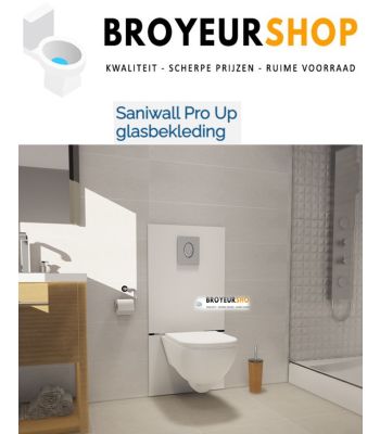 Sanibroyeur Saniwall Pro UP versie met glazen voorpaneel WALLPROUPD